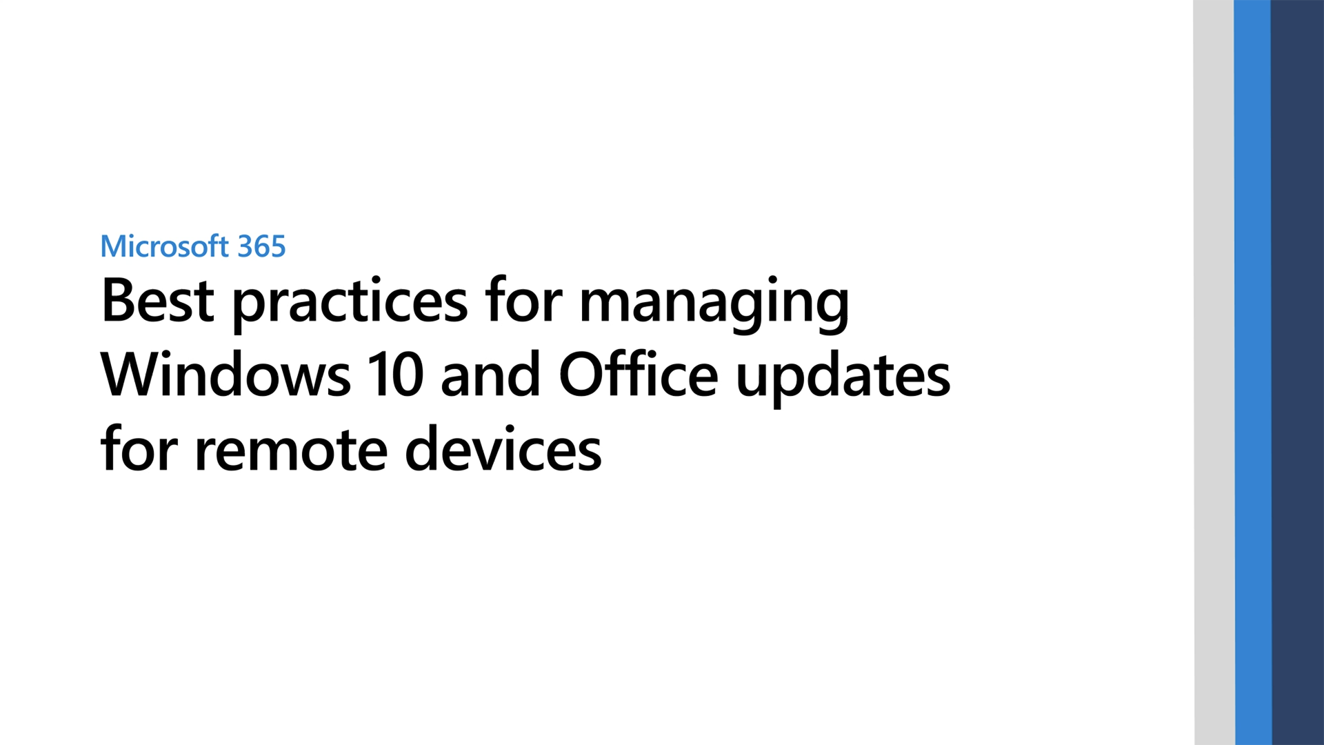 Tips for managing Windows 10 and Office updates for remote devices ...